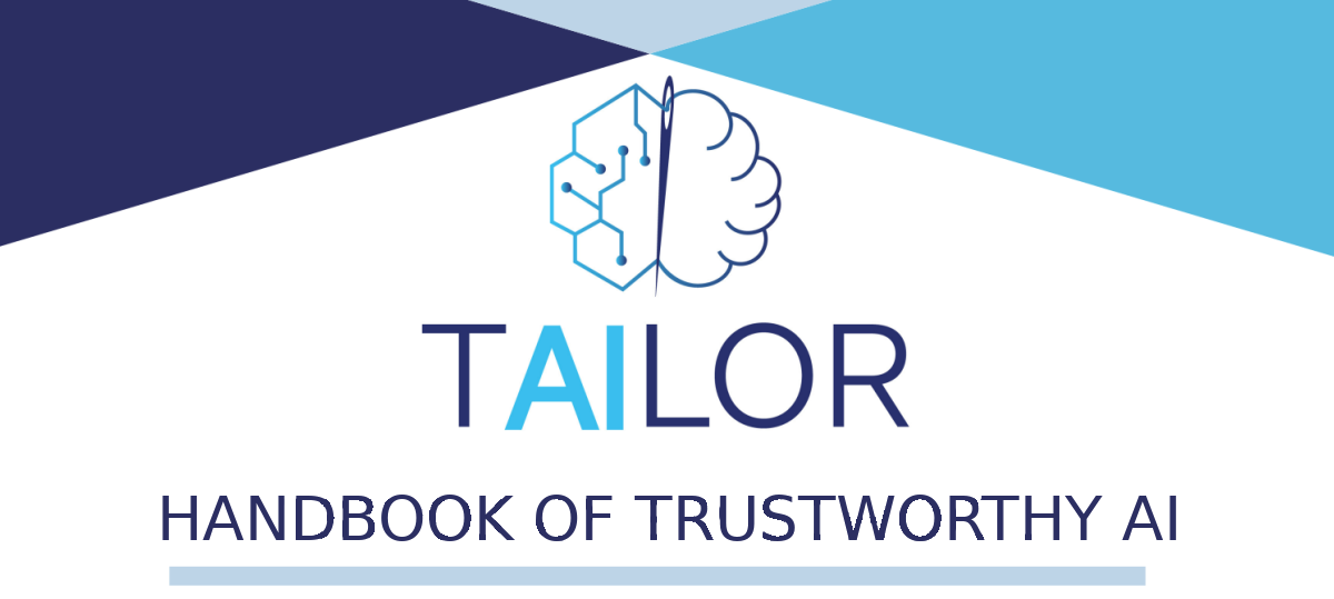TAILOR Handbook of Trustworthy AI