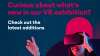 VR Exhibition Welcomes Four New Pioneering Companies