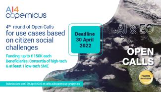 AI4Copernicus 4th round of Open Calls for Use-Cases based on citizen social challenges